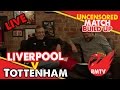 Liverpool v Tottenham | Uncensored Match Build Up.