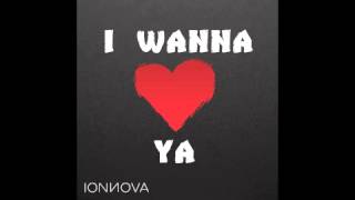I Wanna Love Ya