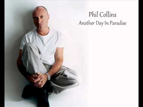 Phil Collins - Another Day In Paradise *HQ*