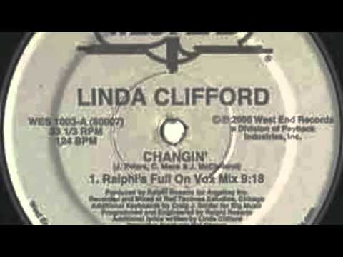 Linda Clifford- Changin' (Ralphi's Full On Vox Mix)