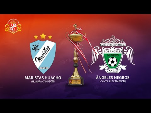 Maristas Huacho vs Ángeles Negros | EN VIVO | Etapa Departamental - Fase I - Vuelta
