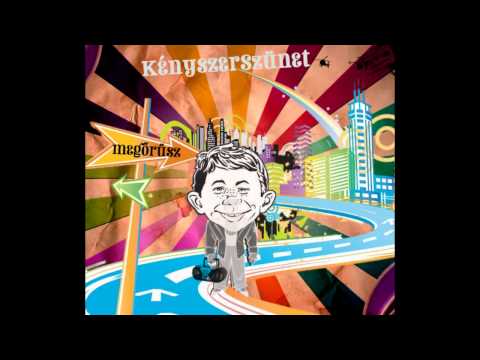 KényszerSzünet - Megőrűsz