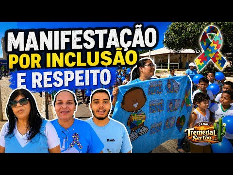 MANIFESTAÇÃO POR INCLUSÃO E RESPEITO ✨💙 A ESCOLA EXUPÉRIO SILVA TREMEDAL BAHIA 
