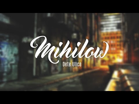 Mihilow - Dete Ulica 2013