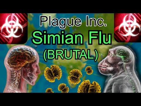 Plague Inc. Simian Flu Mode Brutal Walkthrough