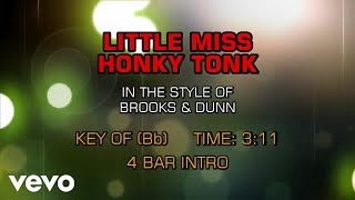 Brooks &amp; Dunn - Little Miss Honky Tonk (Karaoke)