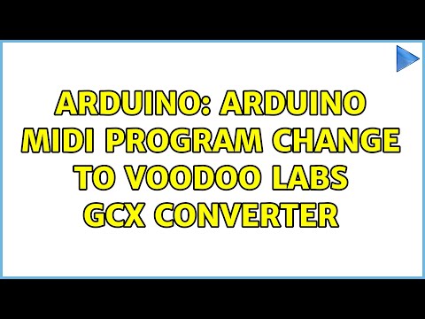 Arduino: Arduino MIDI Program Change to Voodoo Labs GCX Converter