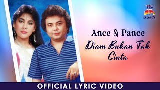 Download lagu Ance & Pance - Diam Bukan Tak Cinta mp3