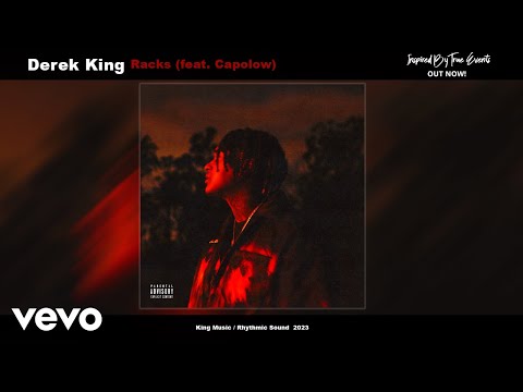 Derek King ~ Racks (feat. Capolow) (Official Audio)