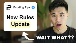 Funding Pips NEW Rule Changes Explained (2026)