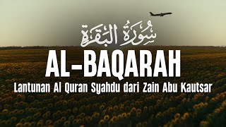 Download lagu SURAH AL BAQARAH - Setan Kabur dari Rumah - Penenang Hati dan Pikiran - Zain Abu Kautsar mp3
