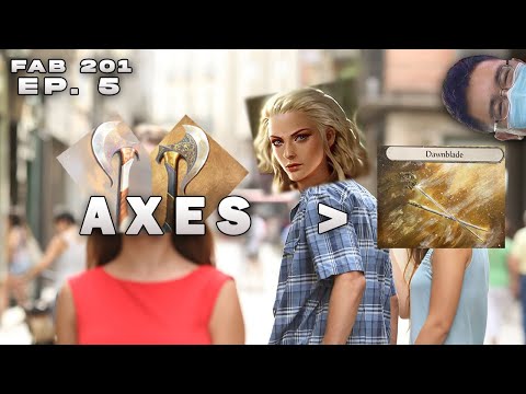 FAB 201 w/ Josh Lau: EP. 5 | Building Competitive Axe Dorinthea