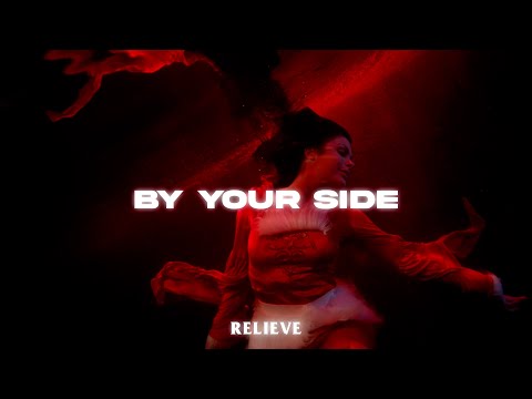 RELIEVE - By Your Side (Official Lyricvideo)
