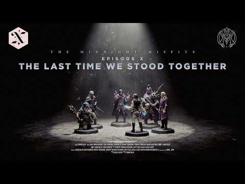 THE MIDNIGHT MISFITS EPISODE X : THE LAST TIME WE STOOD TOGETHER.