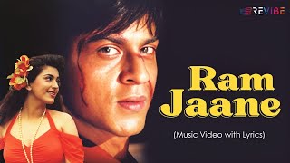 Download lagu Ram Jaane (Lyrical Video) | Anu Malik | Shahrukh Khan, Juhi Chawla | Hindi Songs mp3