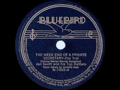 1938 Jan Savitt - The Weekend Of A Private Secretary (Carlotta Dale, vocal)