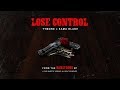 Tymore X Sama Blake Lose Control Official Audio