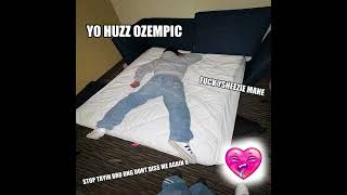 YSHEEZIE HOES OZEMPIC