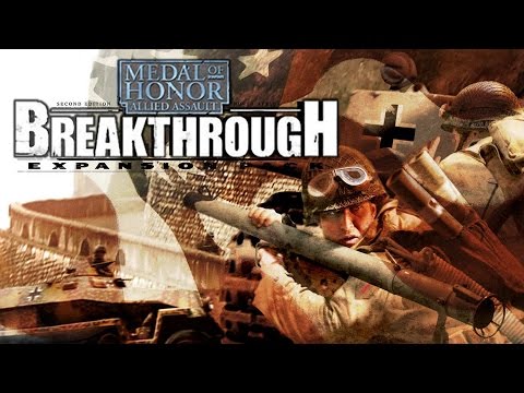 Medal of Honor: Allied Assault: Breakthrough. Full campaign