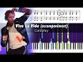Coldplay Viva La Vida Piano Accompaniment Tutorial With Sheet Music