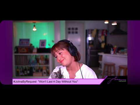 Jolina By Request - Won't Last A Day Without You