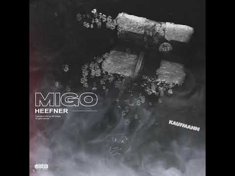 Heefner - Migo #FREEHEEF