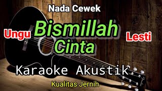 Download lagu Karaoke Bismillah Cinta - Ungu & Lesti - Nada Cewek mp3 Download lagu Karaoke Bismillah Cinta - Ungu & Lesti - Nada Cewek mp3