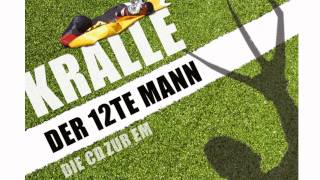 Kralle feat. Smor one - Dritte Halbzeit (EM SONG)