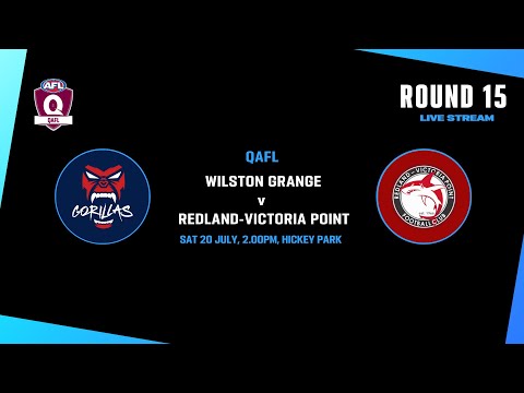 LIVE QAFL ROUND 15 - Wilston Grange v Redland-Victoria Point