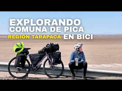 EXPLORANDO COMUNA DE PICA EN BICI | REGION TARAPACÁ, CHILE | ATISBO