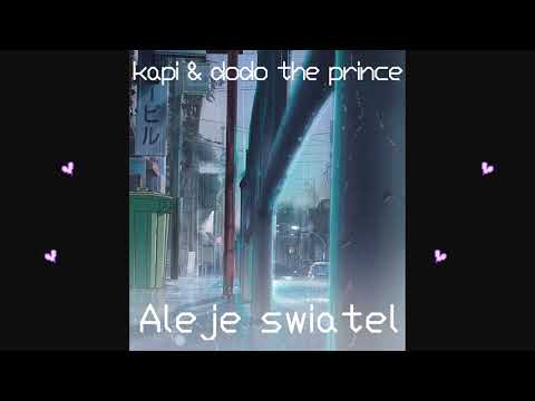 dodo the prince & kapi - aleje świateł (prod. wifi kush )