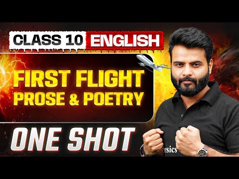 First Flight Prose & Poetry in One Shot: Warrior 2026 | Class 10 English