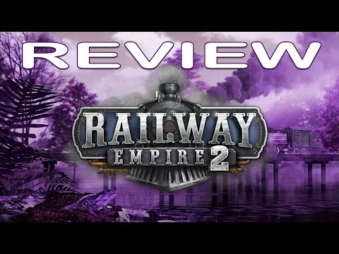 Railway Empire 2 REVIEW