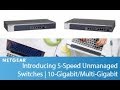 Introducing 10-Gigabit & Multi-Gigabit Switches | Business