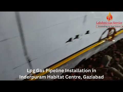Lpg gas pipe line installation services