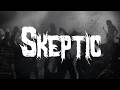 SLIPKNOT - SKEPTIC / LYRICS