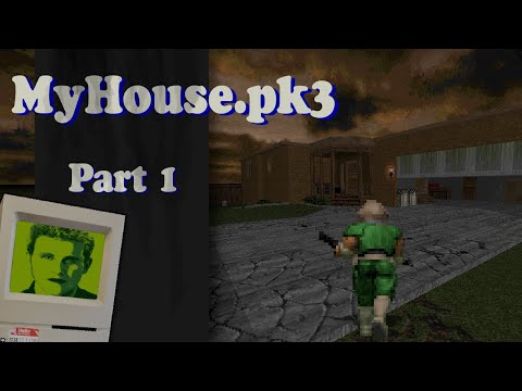 MyHouse.wad - Blind Playthrough