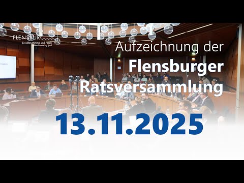 Stadt Flensburg - Ratsversammlung am 13.11.2025