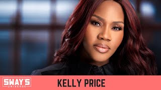 Kelly Price On Celebrating Life, Family Losses and New Album ‘Grace’ | SWAY’S UNIVERSE