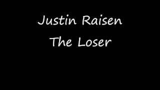 Justin Raisen - The Loser