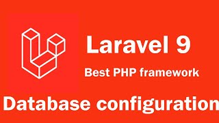 Laravel 9 tutorial - Database configuration and Fetch Data