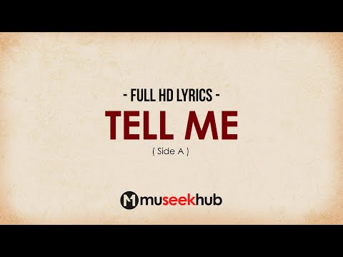 Side A - Tell Me [ FULL HD ] Lyrics 🎵