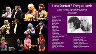 Linda Ronstadt &amp; Emmylou Harris - Live at Telluride Bluegrass Festival 2002