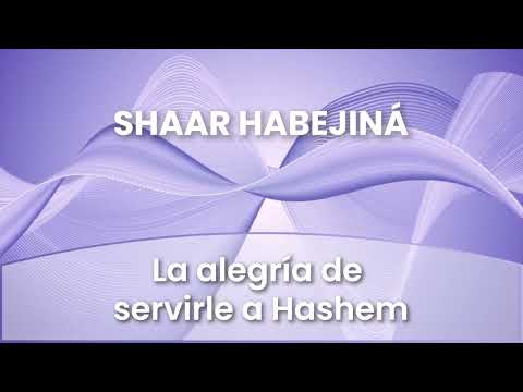 5 - La alegría de  servirle a Hashem