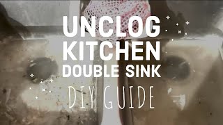 How to UNCLOG a kitchen DOUBLE SINK with Garbage Disposal EASY and CHEAP. NO HARSH CHEMICALS NEEDED!