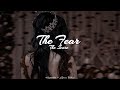 The Score - The Fear [Lyrics]