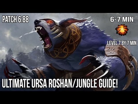Ultimate Ursa Roshan/Jungle Guide | Patch 6.88 | 7 min Aegis + LvL 7 at 7 min!