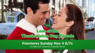 Hallmark Channel - Love At The Thanksgiving Day Parade - Premiere Promo