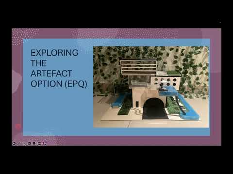 Ideas for the EPQ Artefact