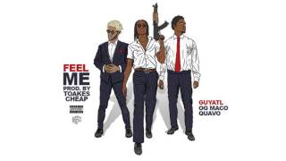 GuyATL feat. Quavo & OG Maco - Feel Me